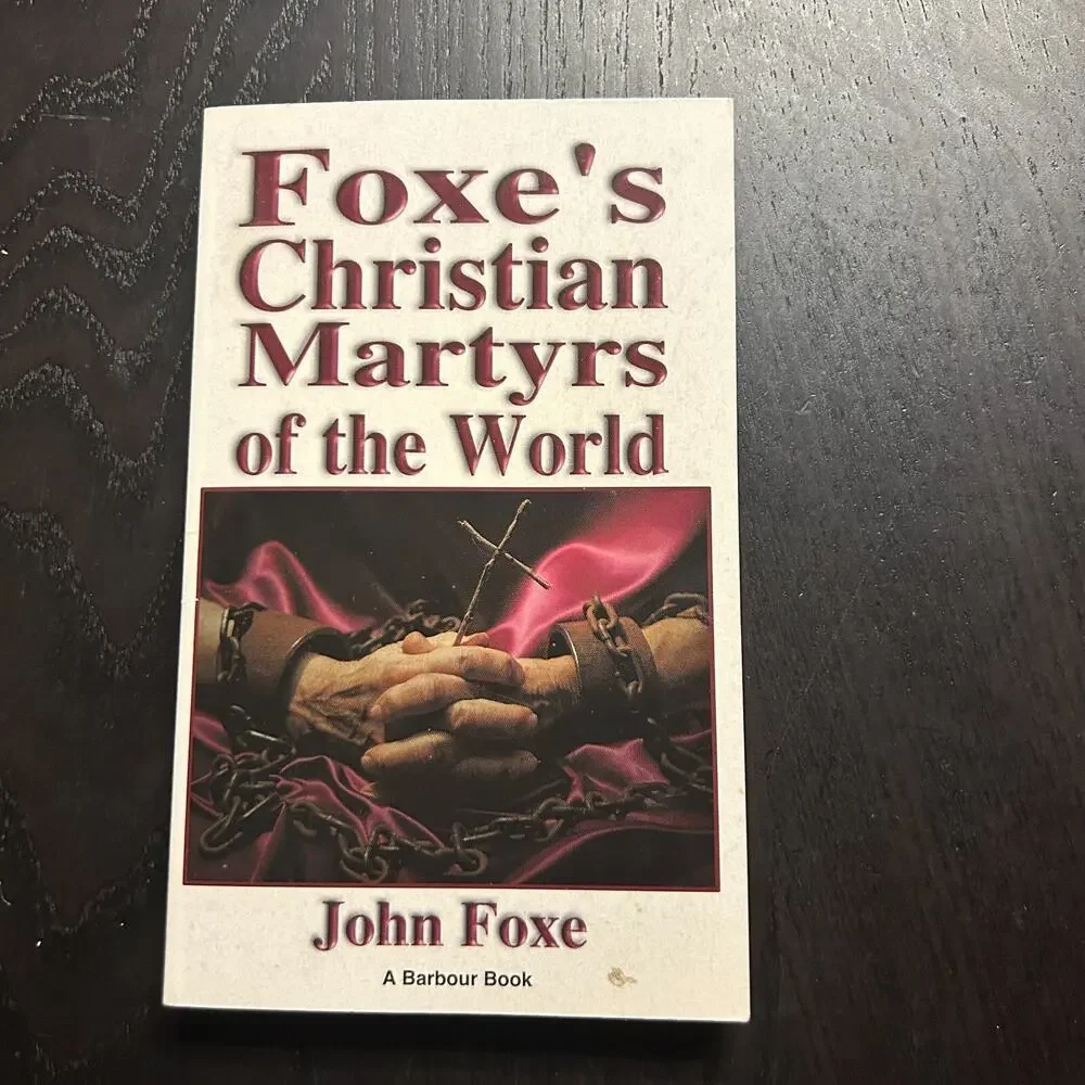 Foxe's Christian Martyrs of the World by John Foxe (1994, Mass Market)